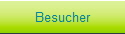 Besucher